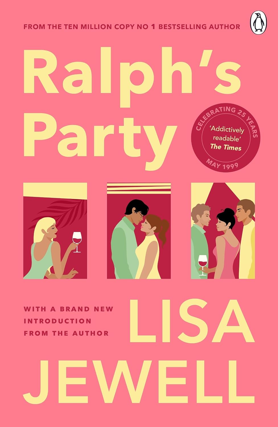 Ralph's Party: The 25th Anniversary Edition of the Smash-Hit Story of Love, Friends and Flatshares