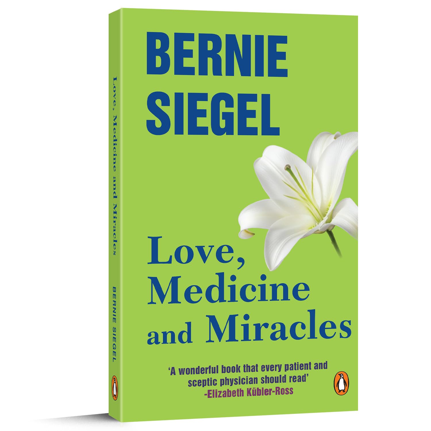 Love, Medicine and Miracles