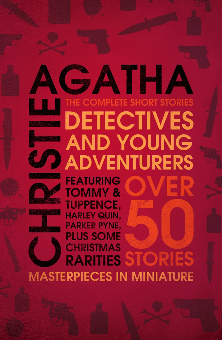 Detectives And Young Adventurers The Complete Short Stories