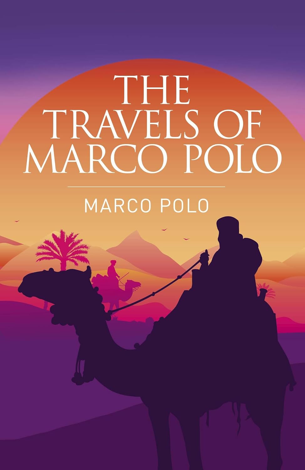 The Travels of Marco Polo: The Venetian