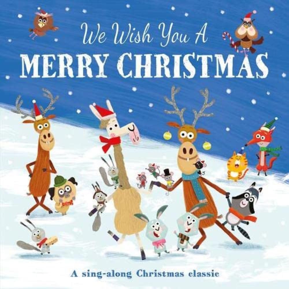 We Wish You A Merry Christmas