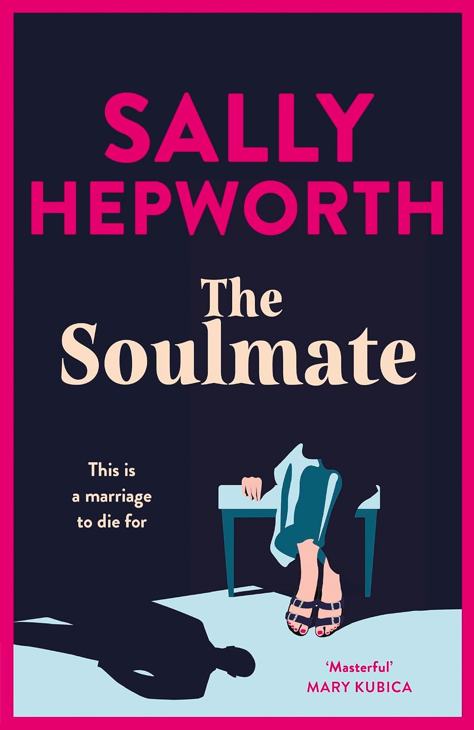 Soulmate: The Brand New Addictive Psychological Suspense Thriller from the International Bestselling Author For 2023