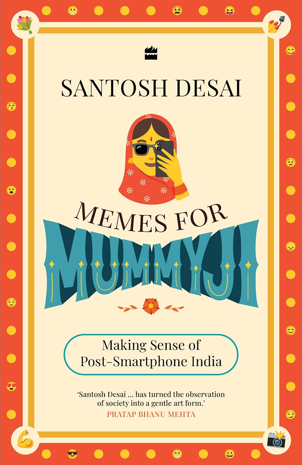 Memes for Mummyji: Making Sense of Post-smartphone India