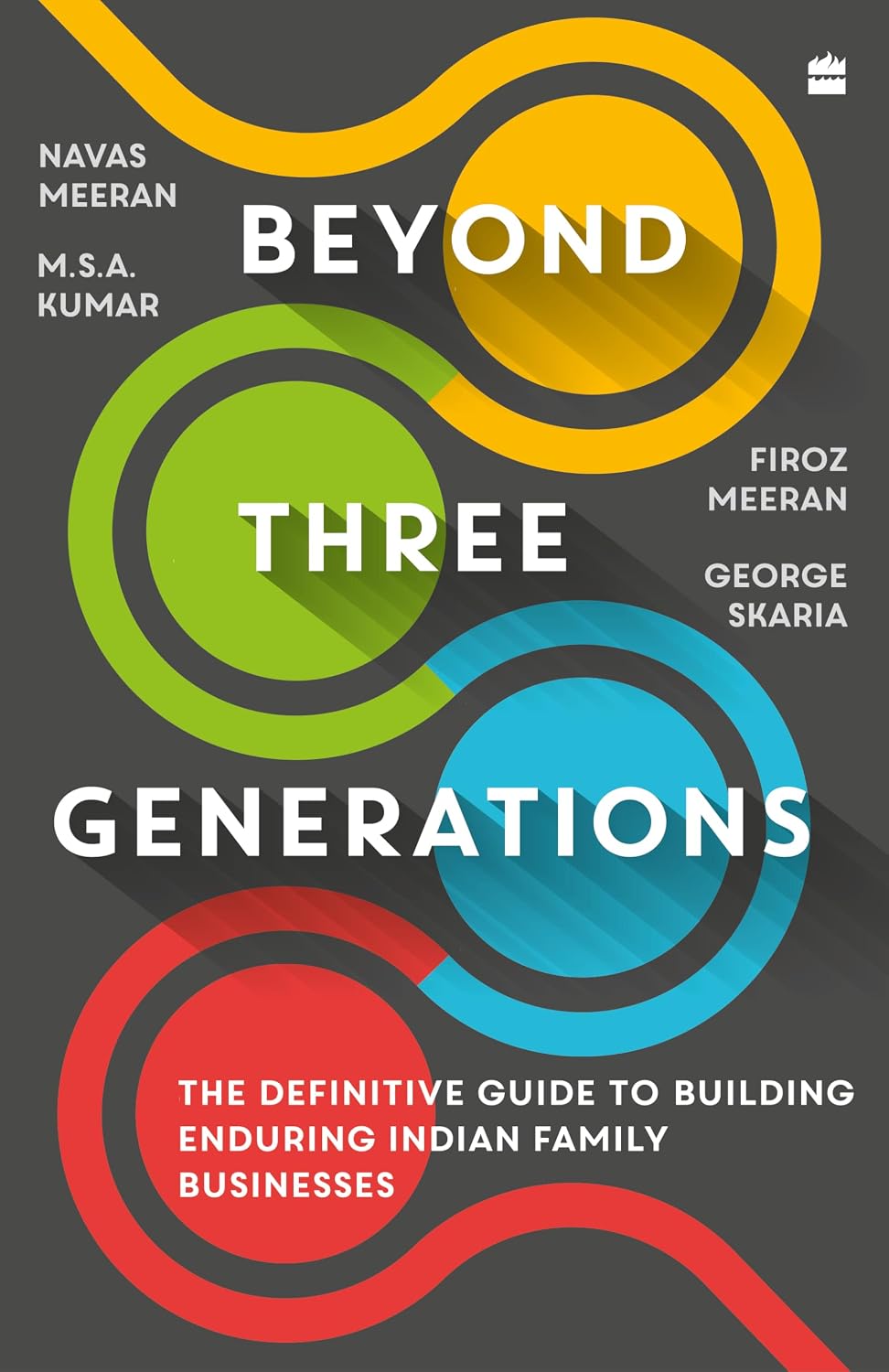 Beyond Three Generations: The Definitive Guide to Building Enduring Indian Family Businesses