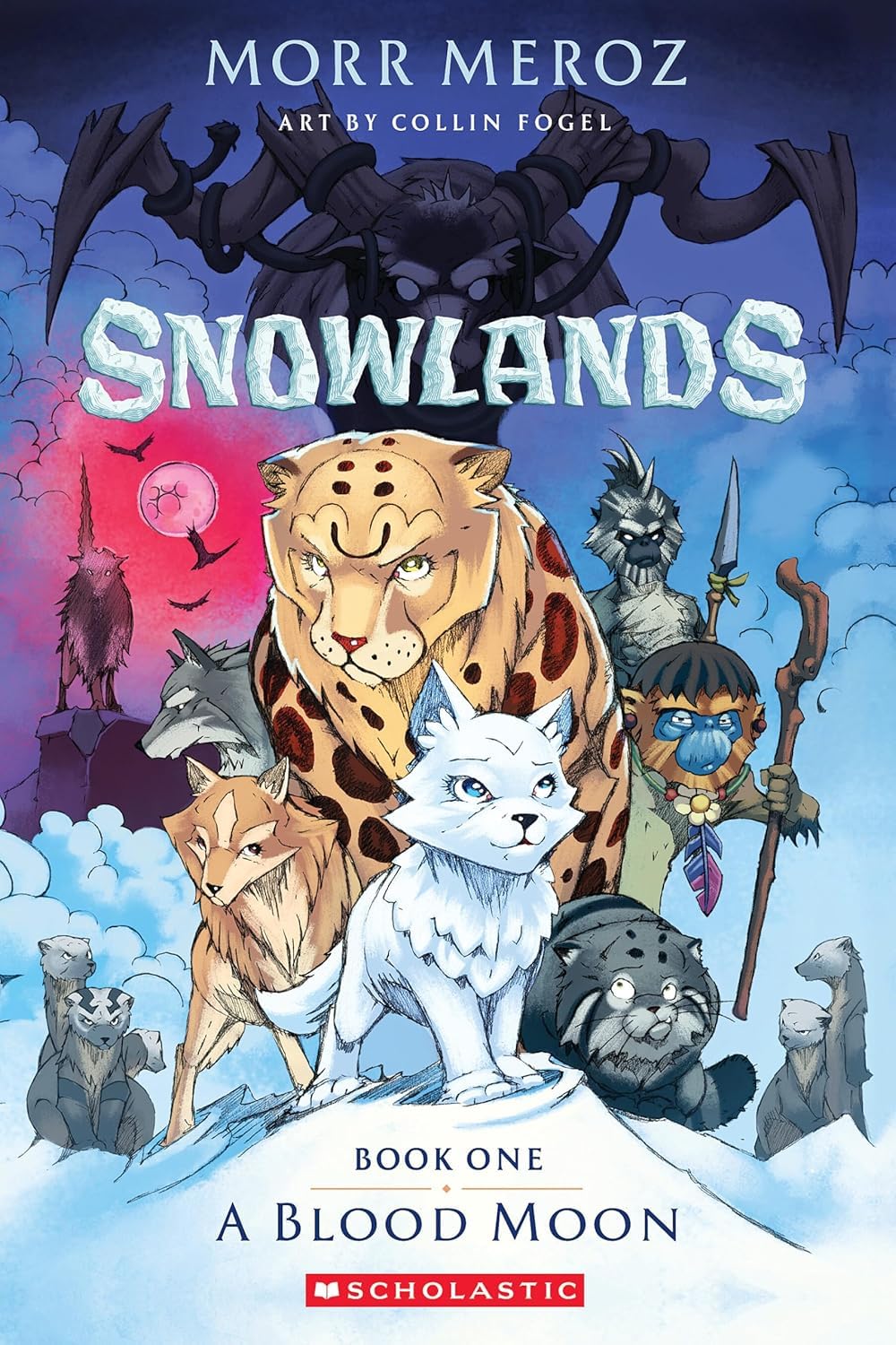 Snowlands #01: A Blood Moon
