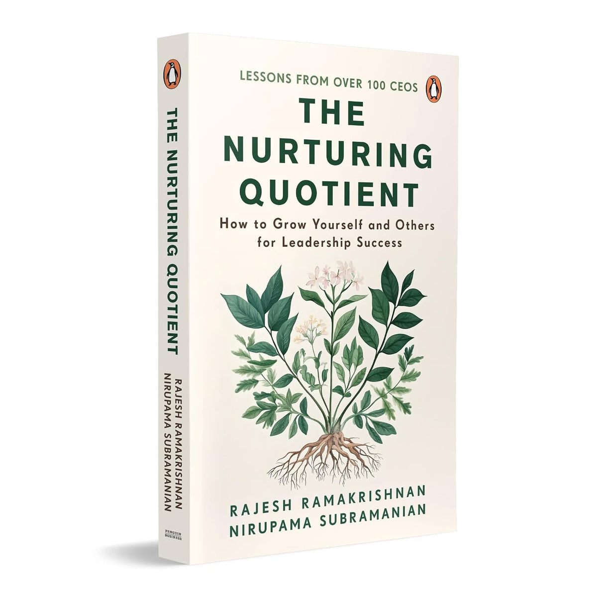 Nurturing Quotient: How to Grow Yourself and Others for Leadership Success