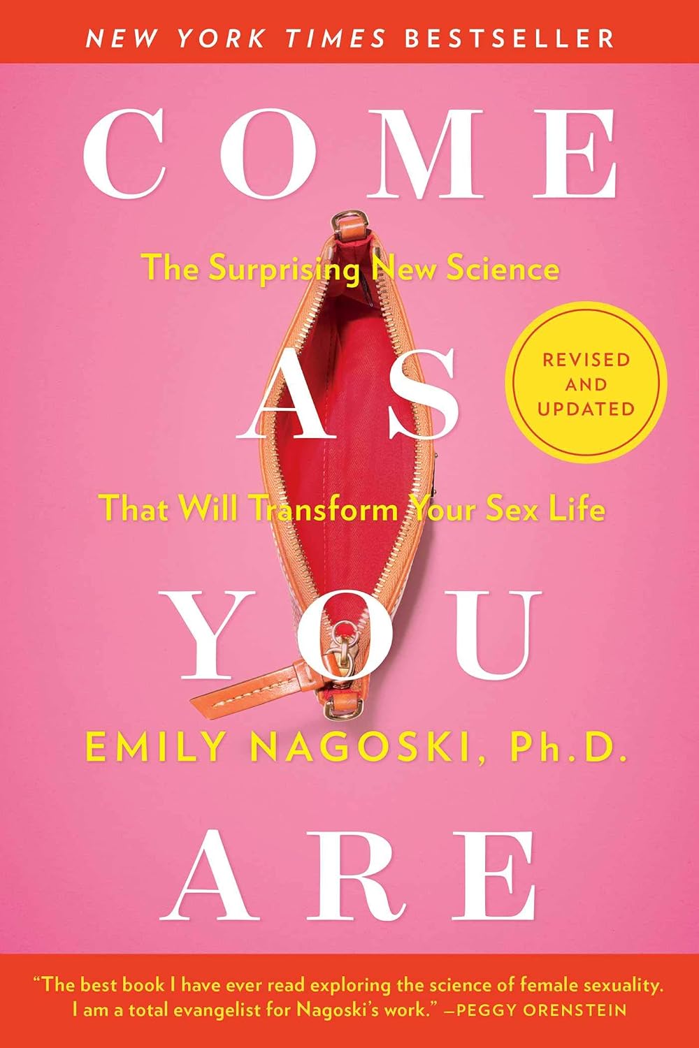 Come As You Are : Revised and Updated: The Surprising New Science That Will Transform Your Sex Life