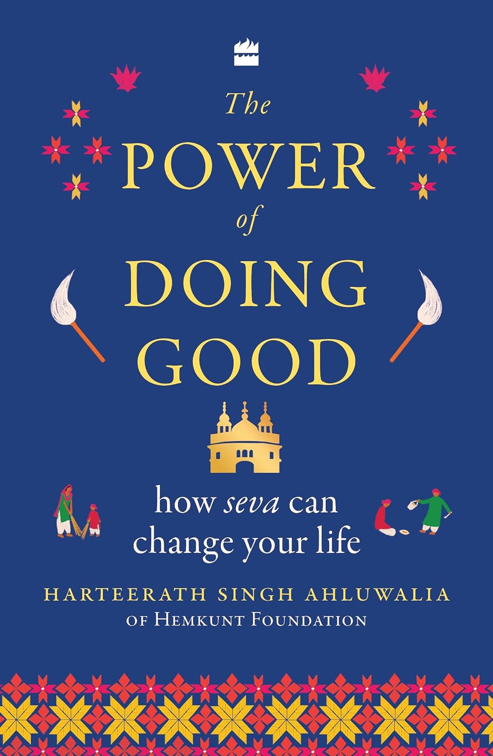The Power of Doing Good - How Seva Can Change Your Life
