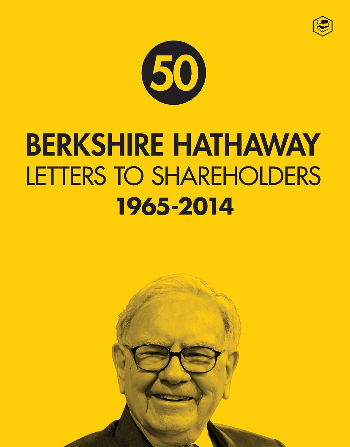 The Berkshire Hathaway Letters to Shareholders