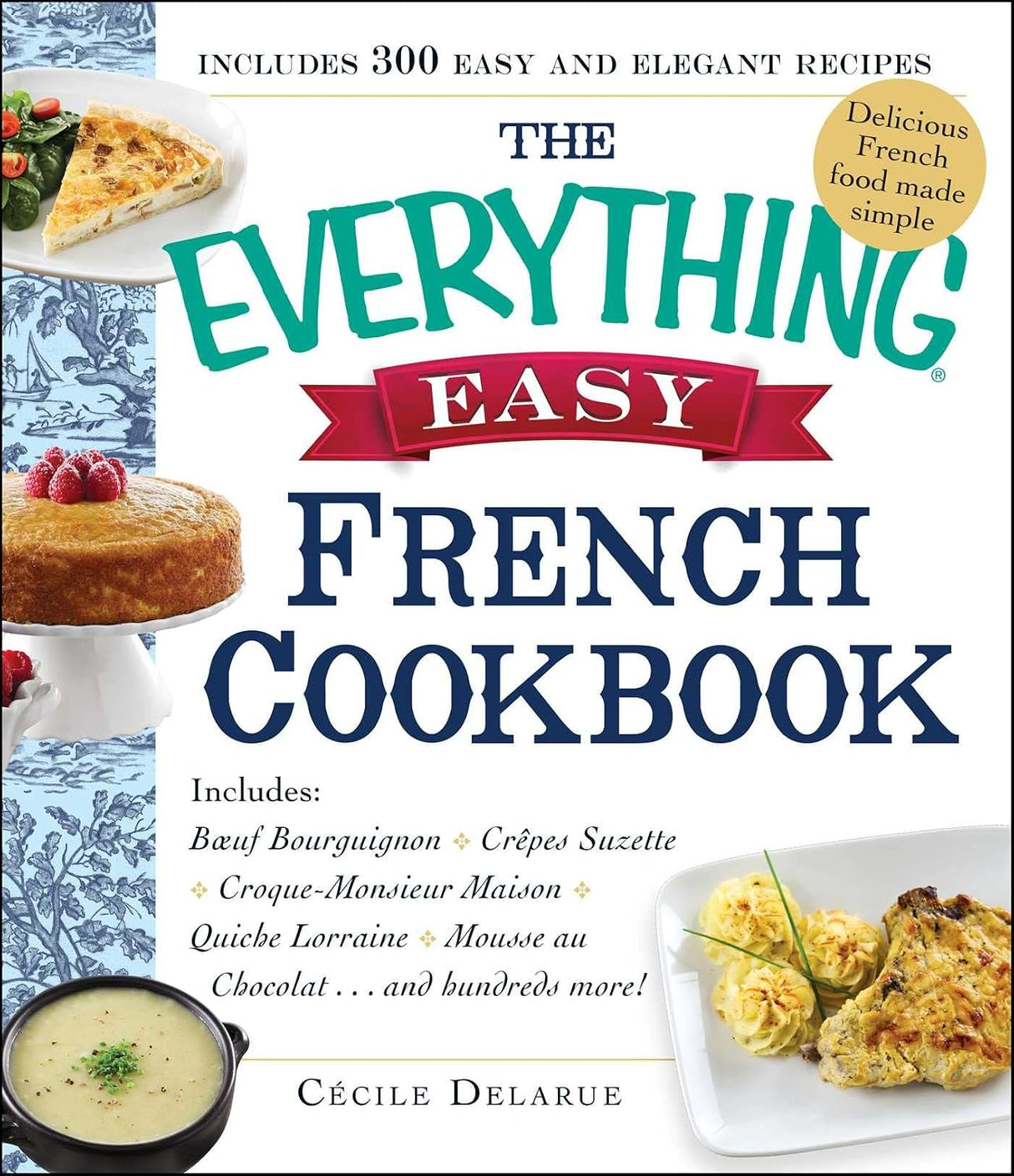 The everything easy French cookbook