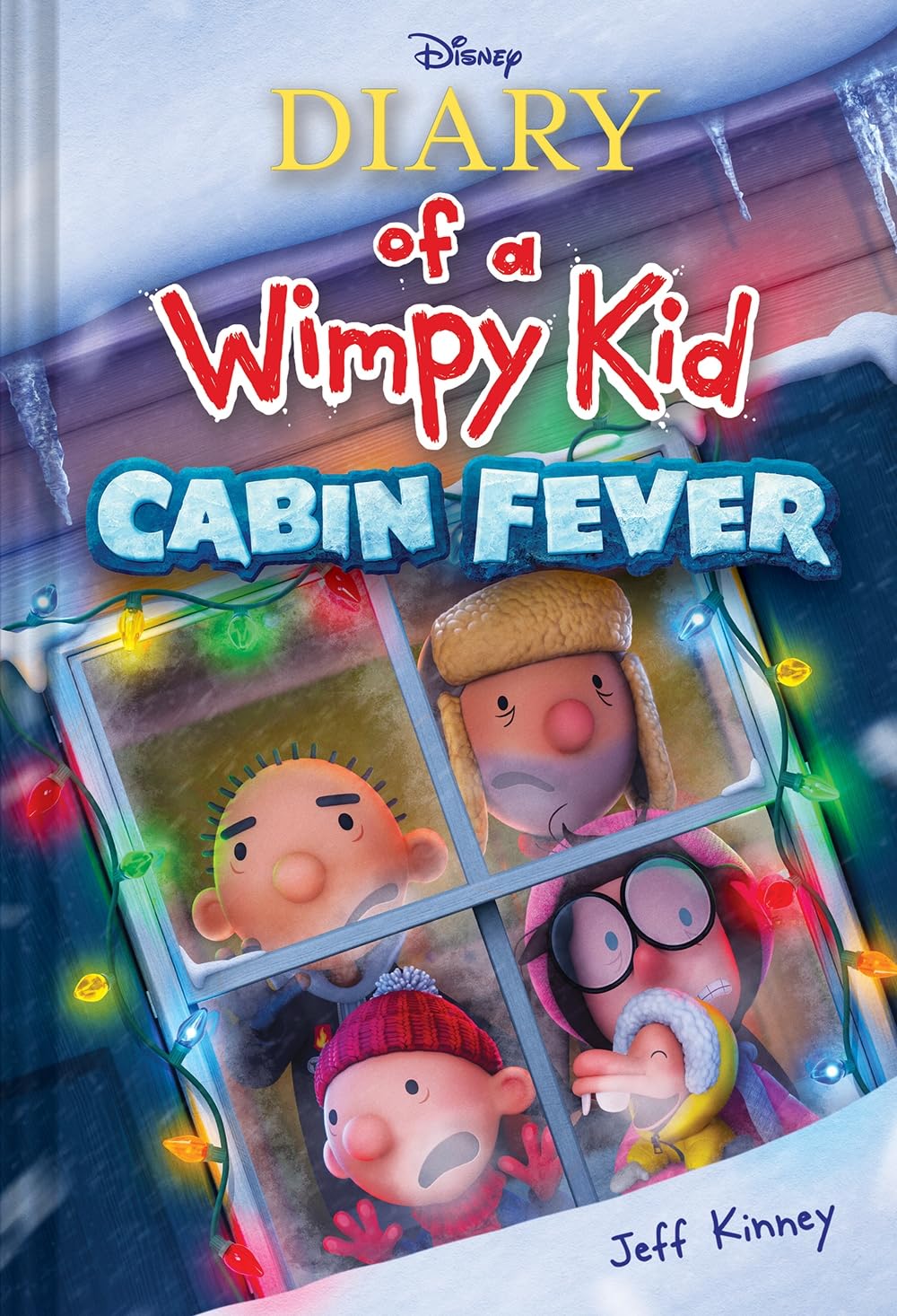 Diary of a Wimpy Kid : Cabin Fever: Special Disney + Cover Edition