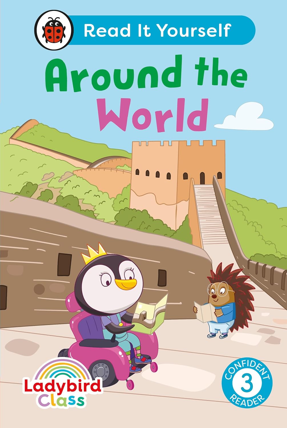 Ladybird Class Around the World: Read it Yourself - Level 3 Confident Reader