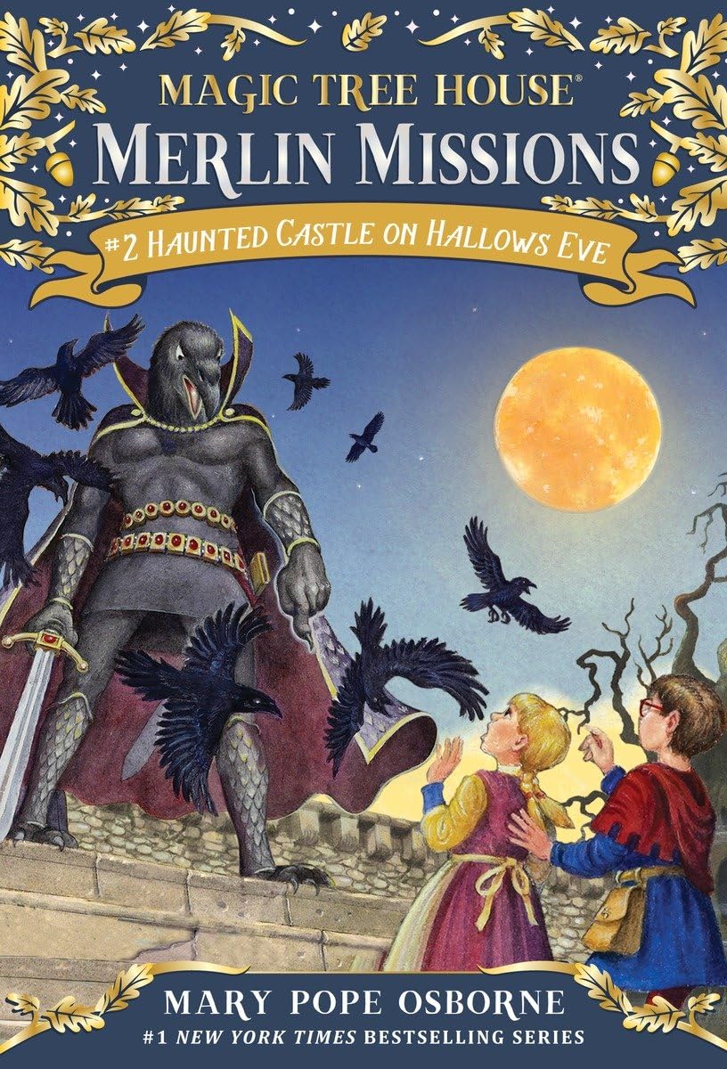 Haunted Castle on Hallows Eve: a Magic Tree House Merlin Missions Book