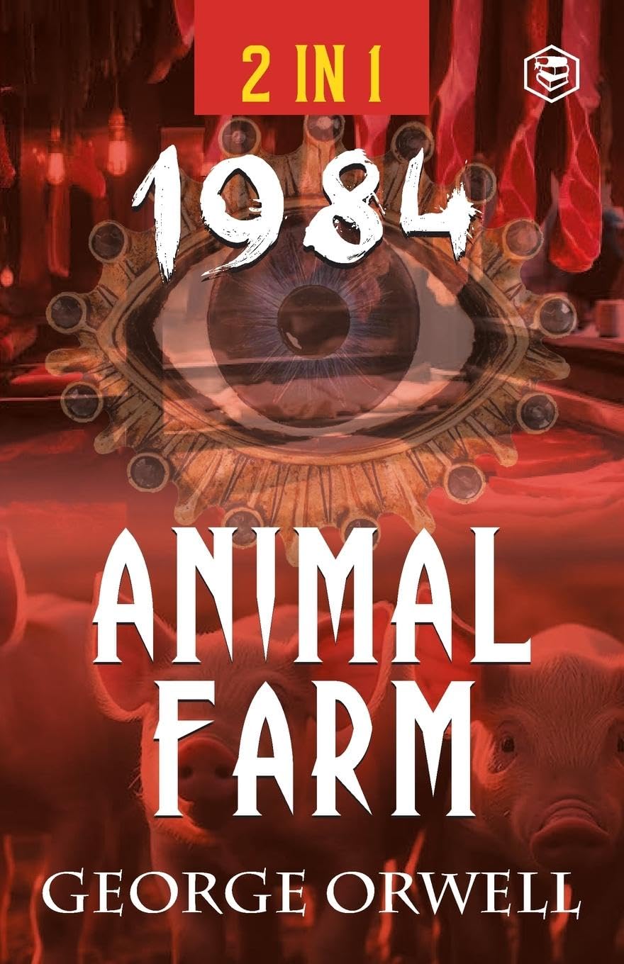 1984 & Animal Farm