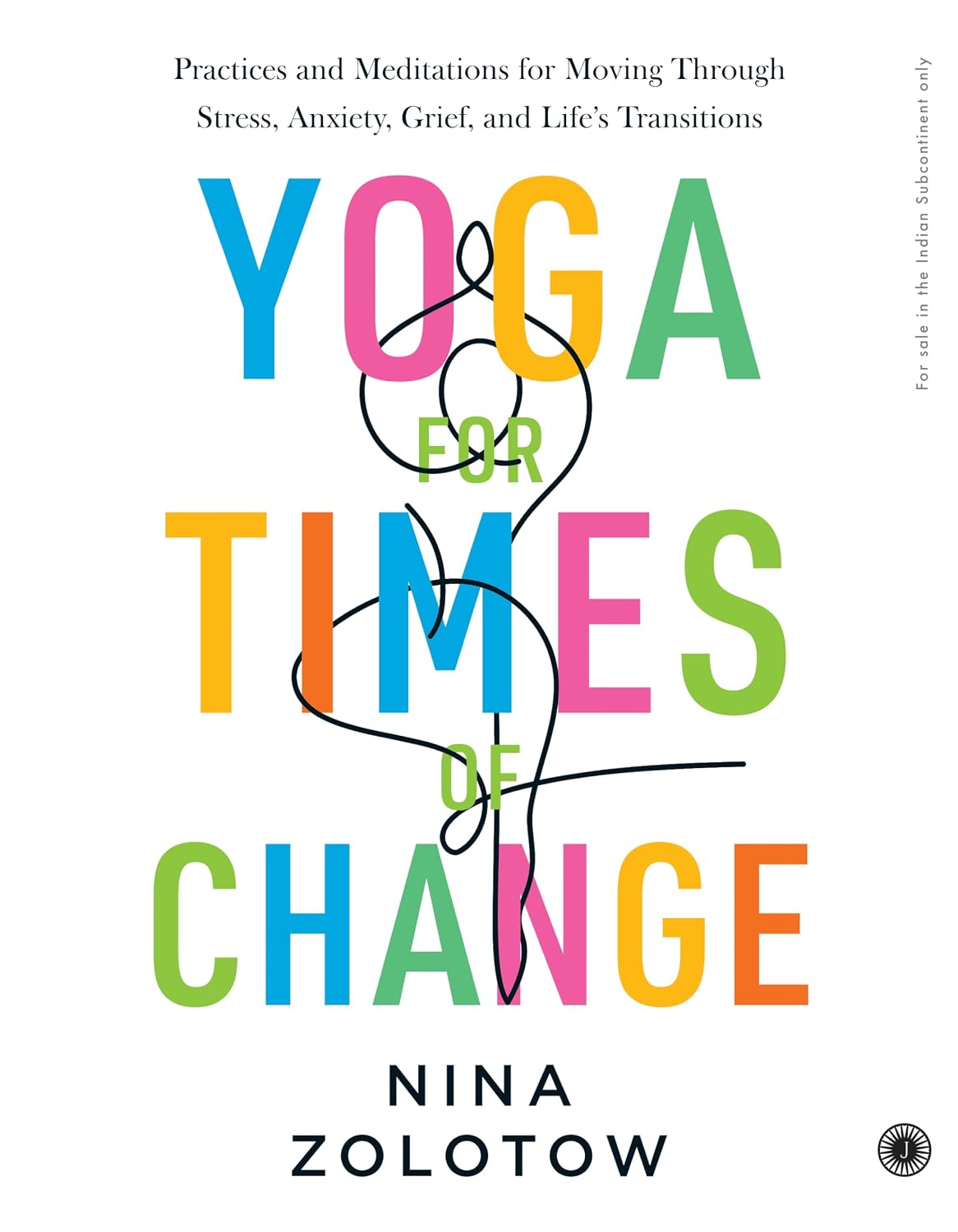Yoga for Times of Change