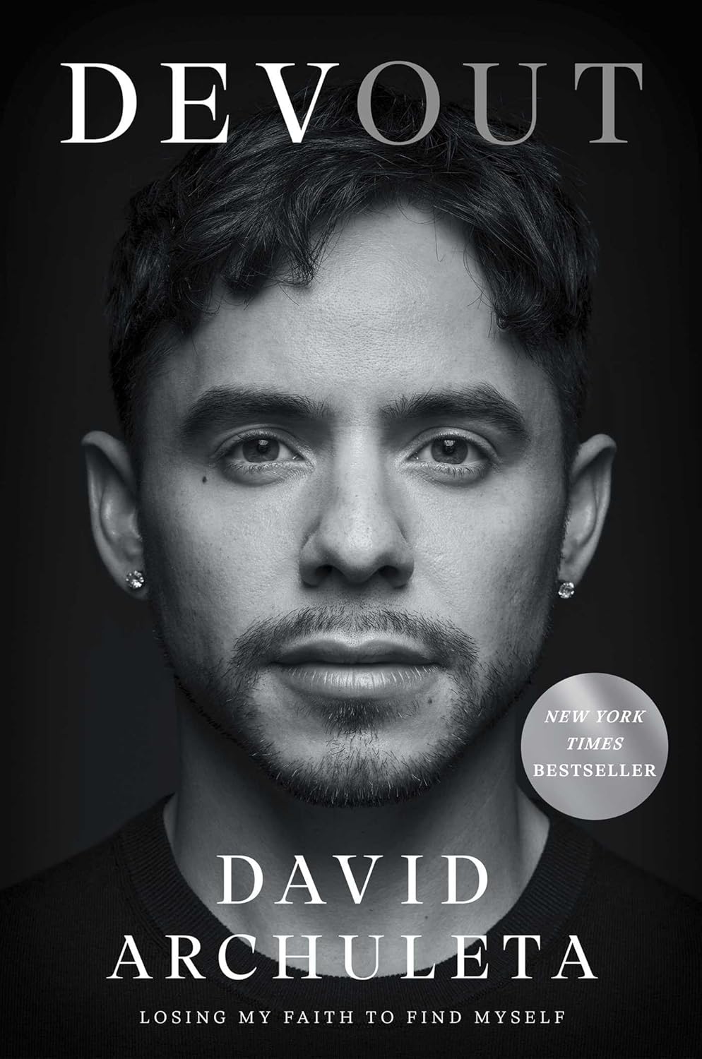 Devout: Losing My Faith to Find Myself