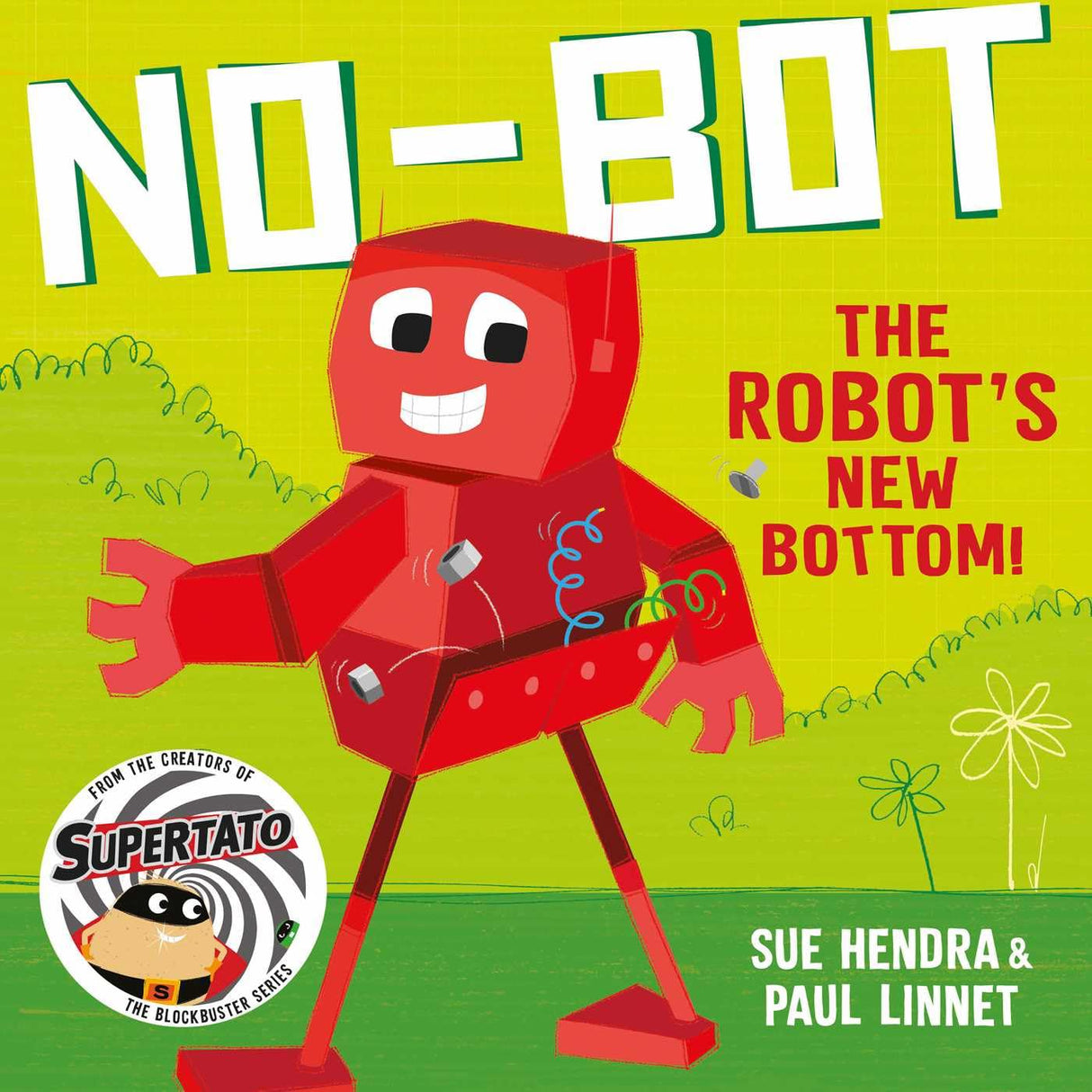 No-bot the Robot's New Bottom