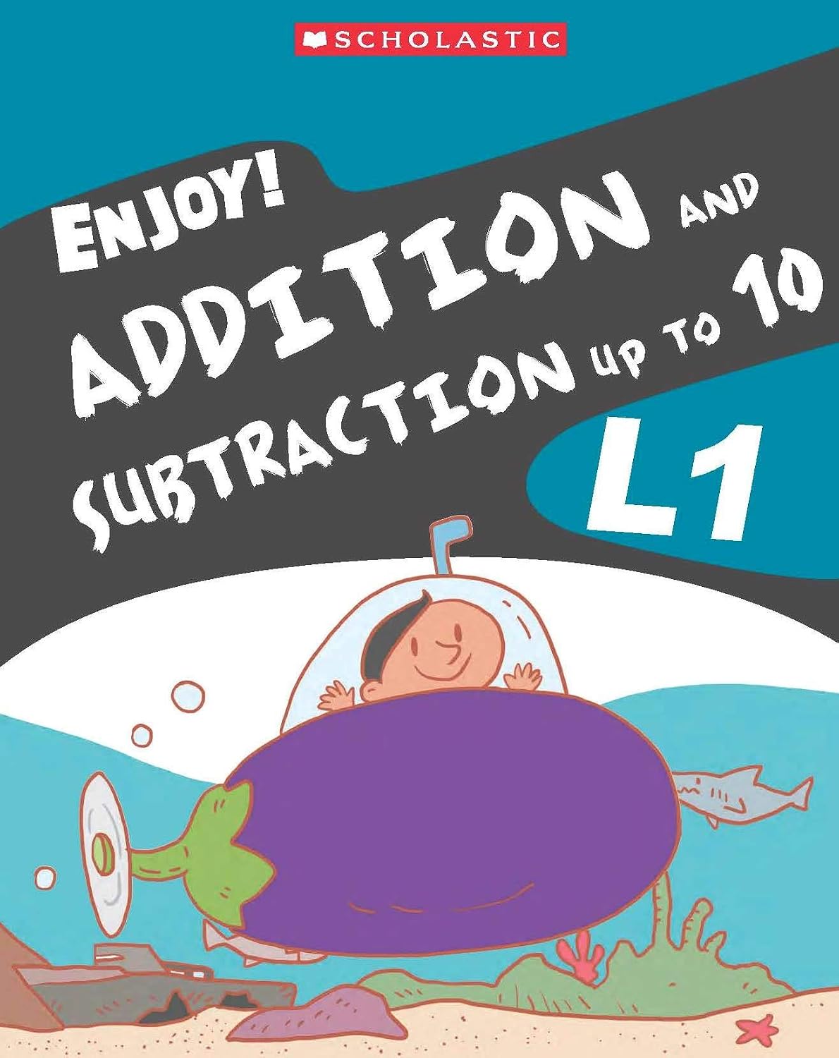 Enjoy! Addition and Subtraction a L1