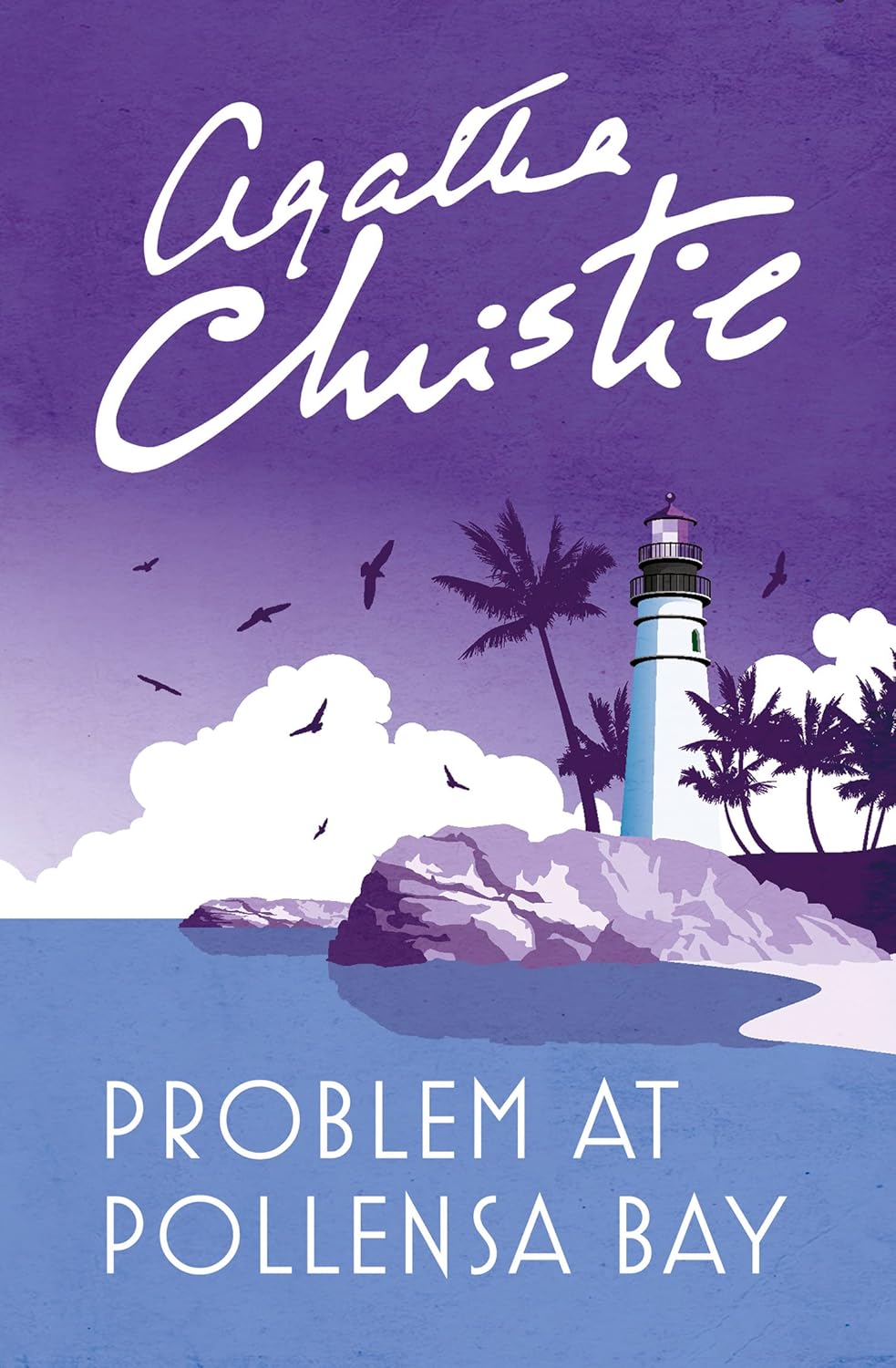Problem at Pollensa Bay: and Other Stories
