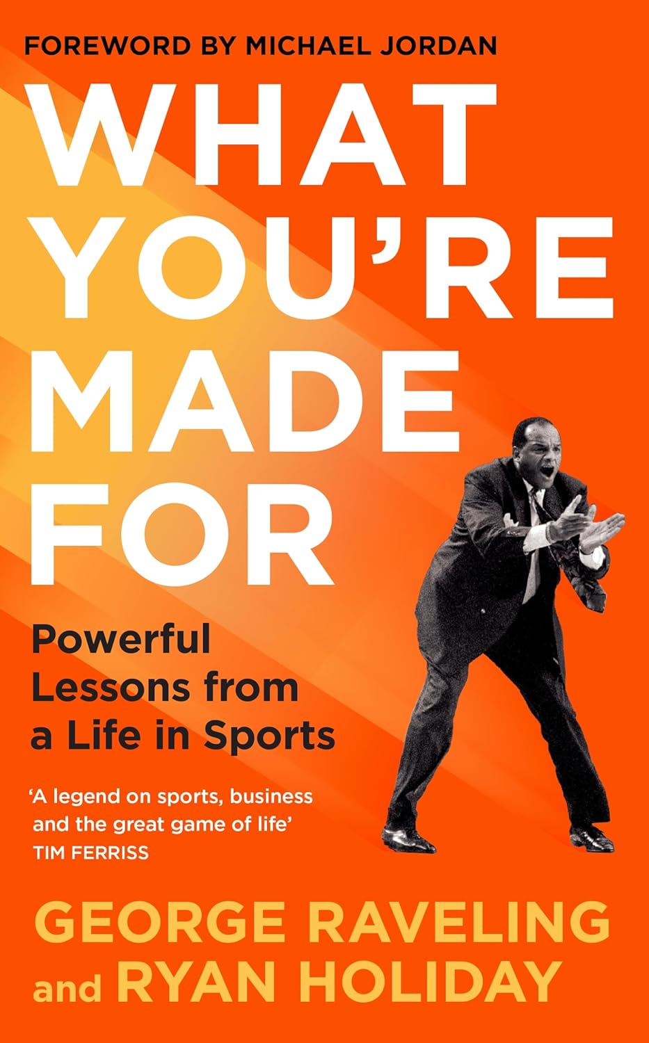 What You're Made for