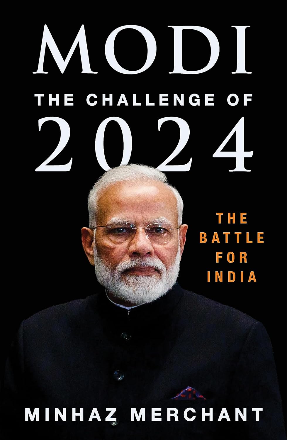 Modi: The Challenge of 2024