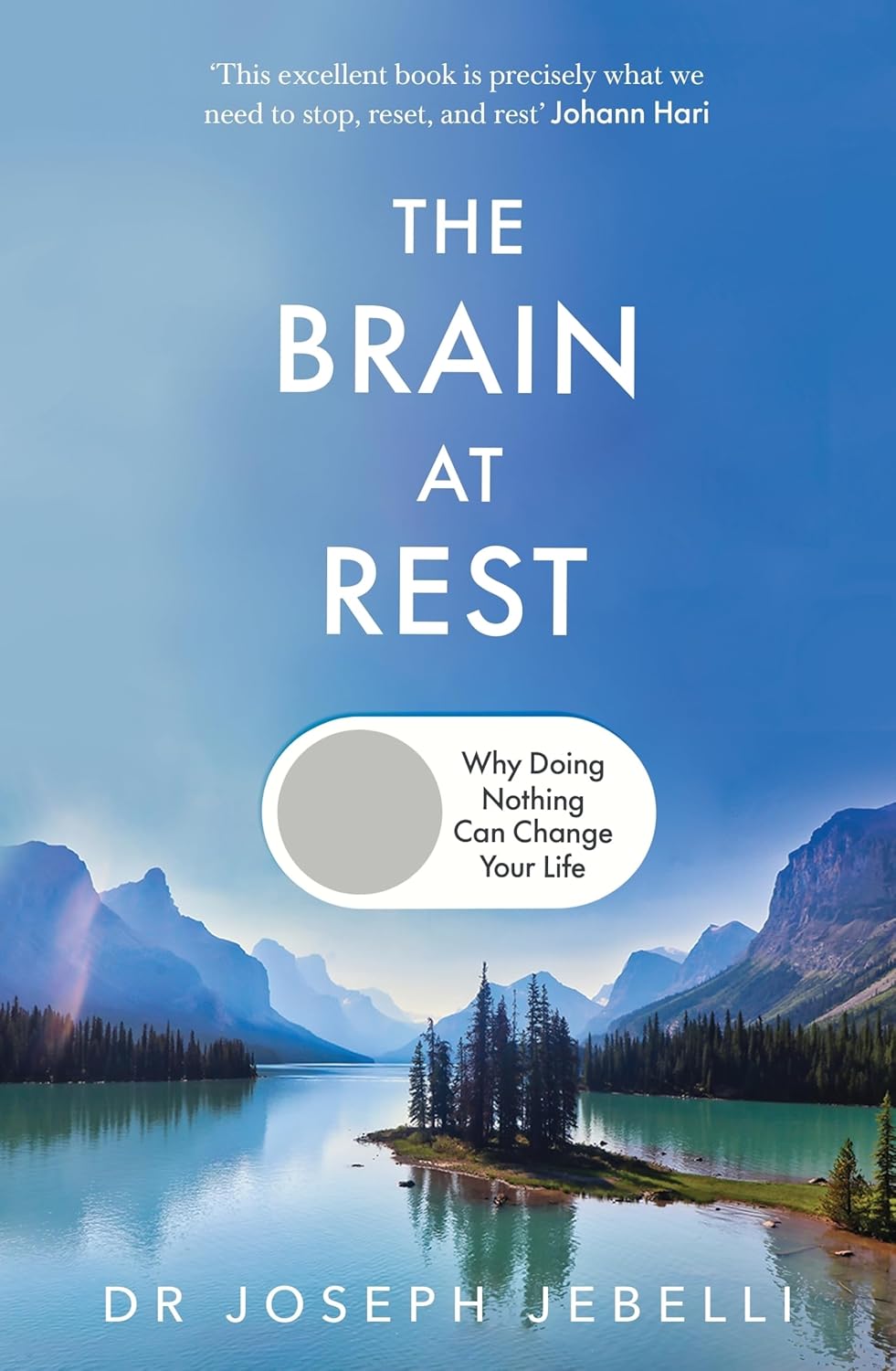 Brain at Rest: How Doing Nothing Can Change Your Life