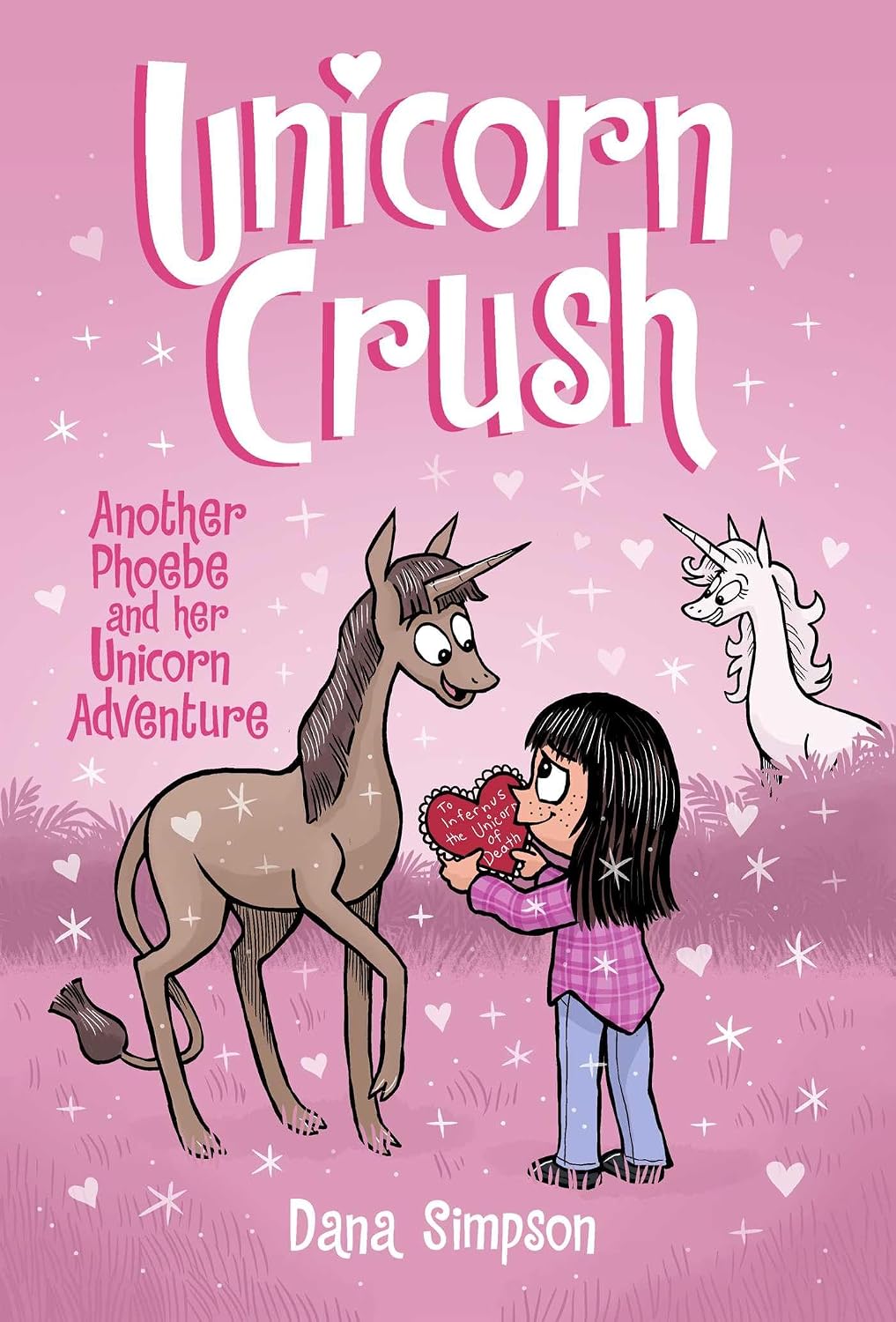 Unicorn Crush: Another Phoebe and Her Unicorn Adventure