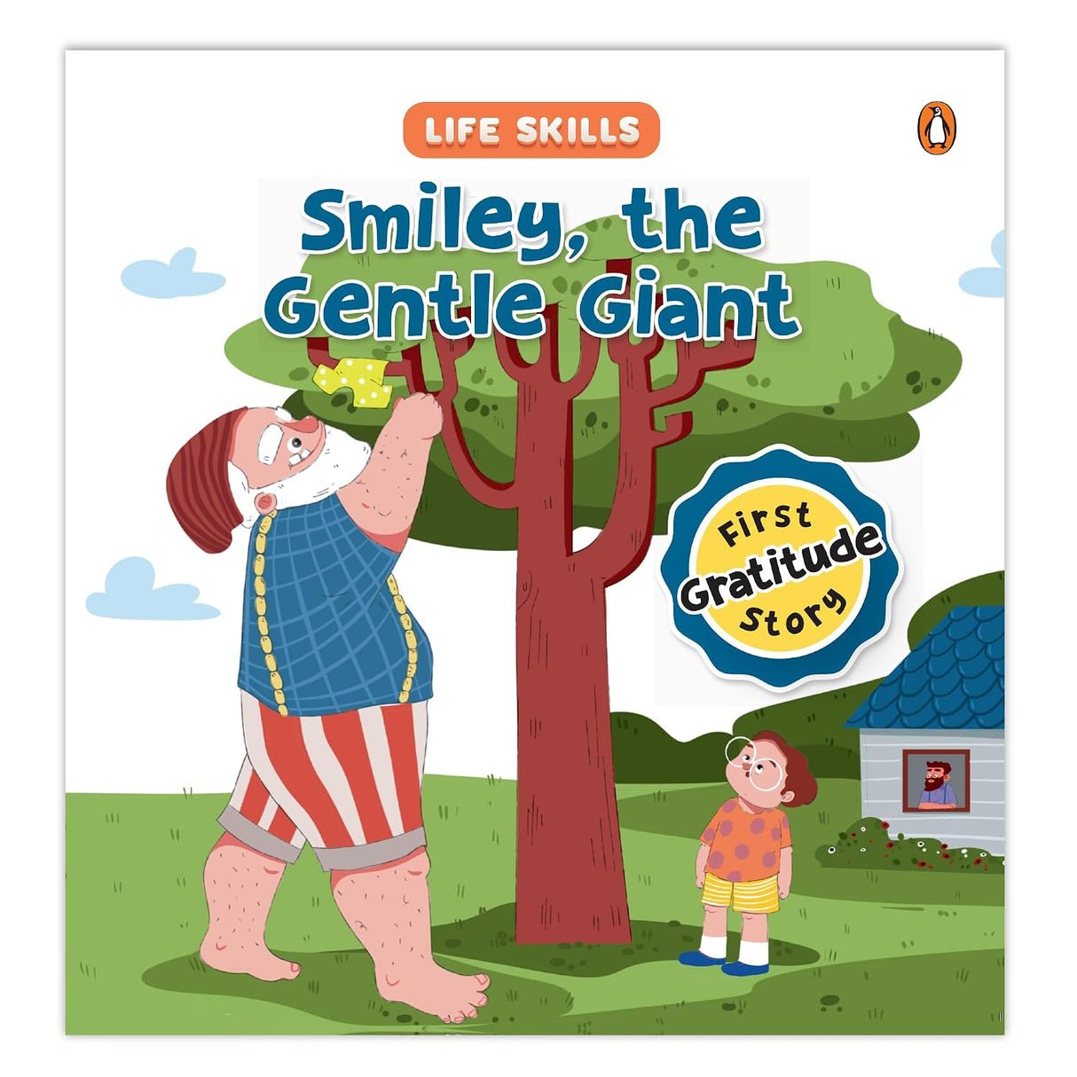 Life Skills Series-smiley the Gentle Giant: Gratitude, Friendship and Thankfulness