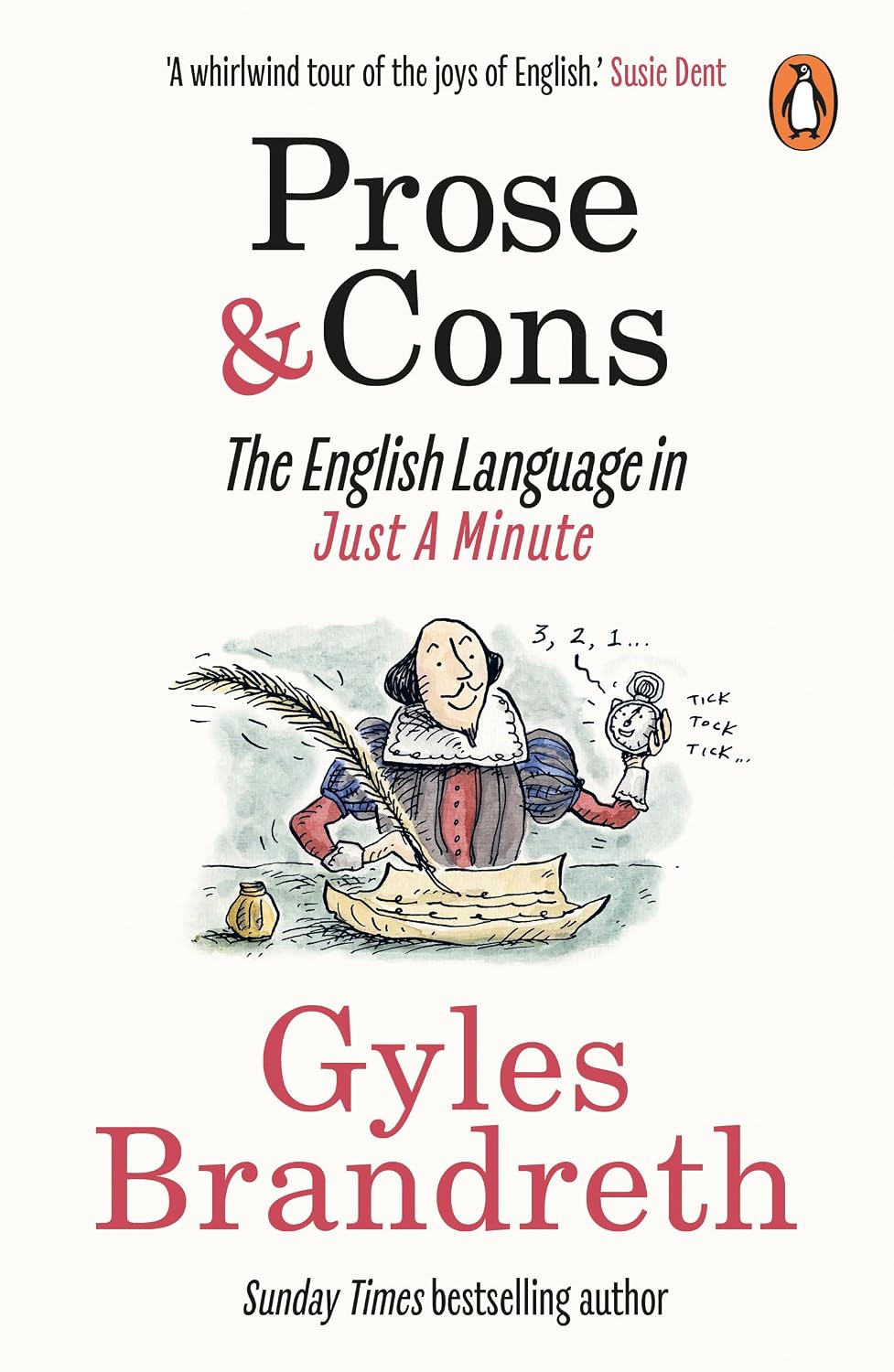 Prose and Cons: The English Language in Just a Minute