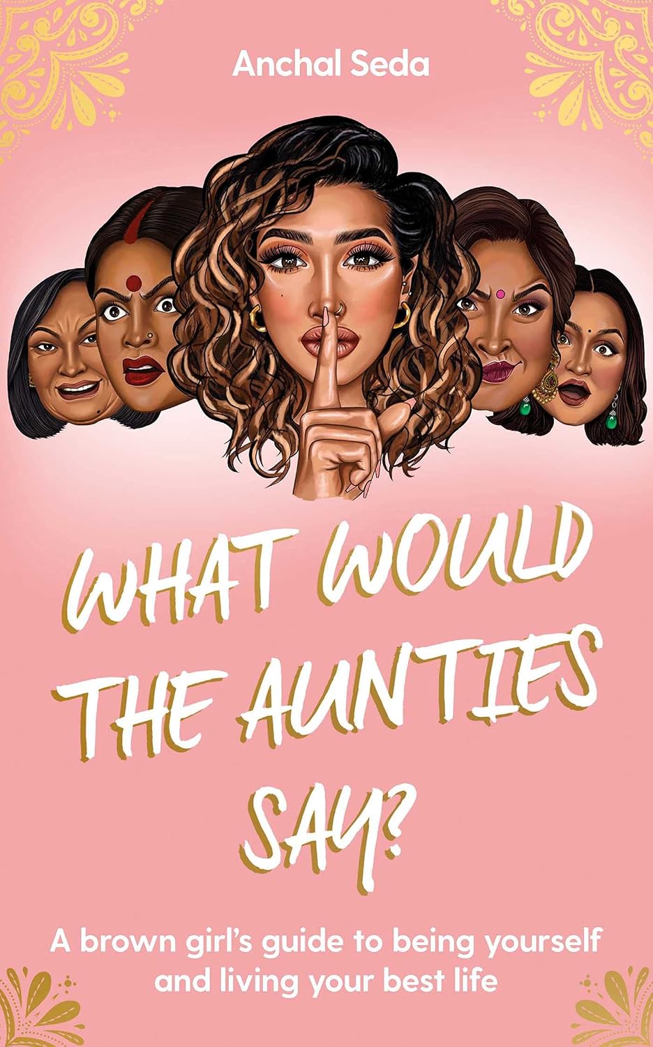 What Would the Aunties Say?