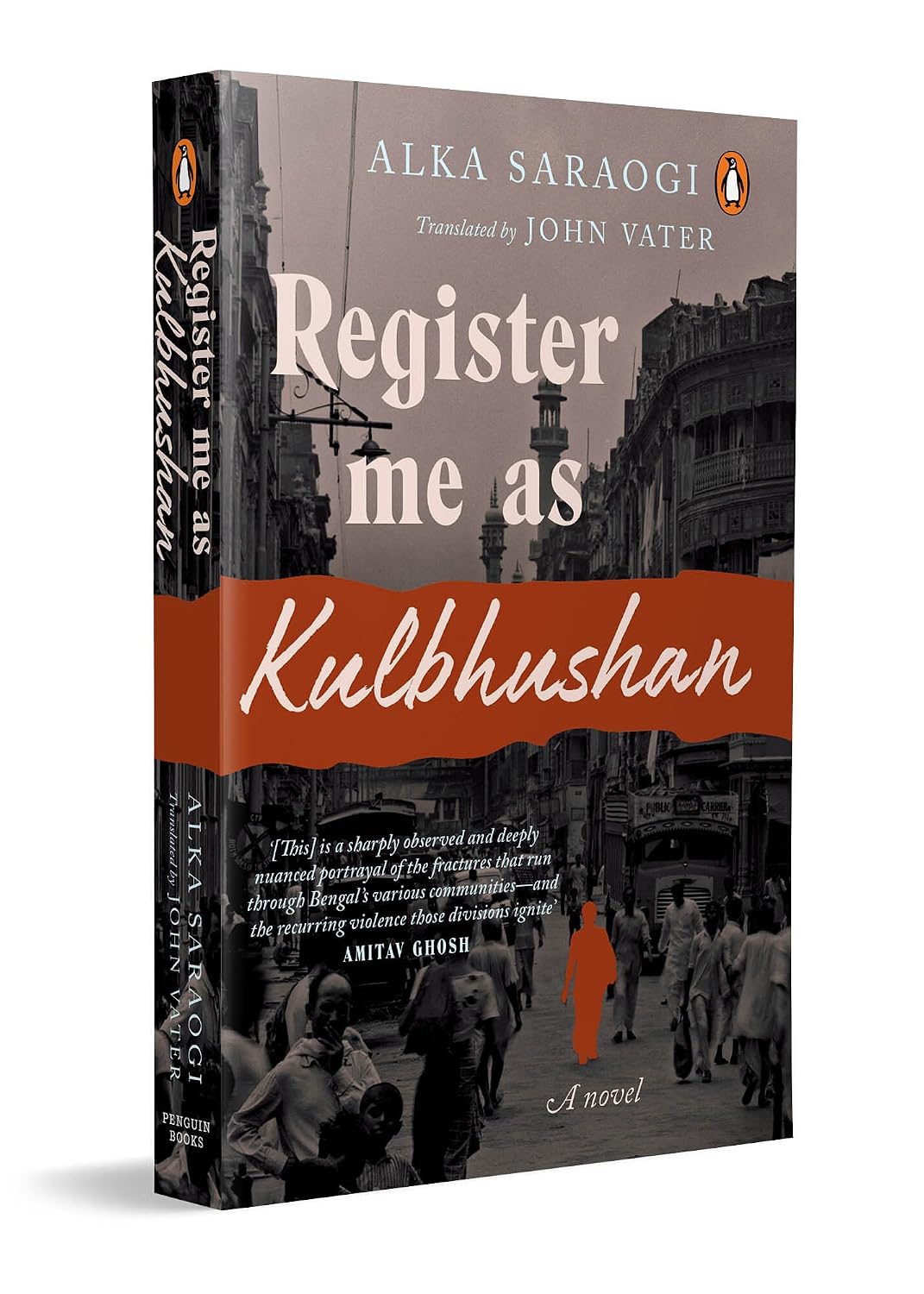 Register Me as Kulbhushan: a Novel