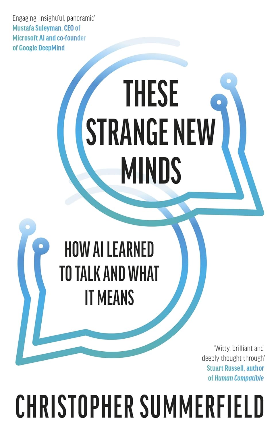 These Strange New Minds: How to Understand AI