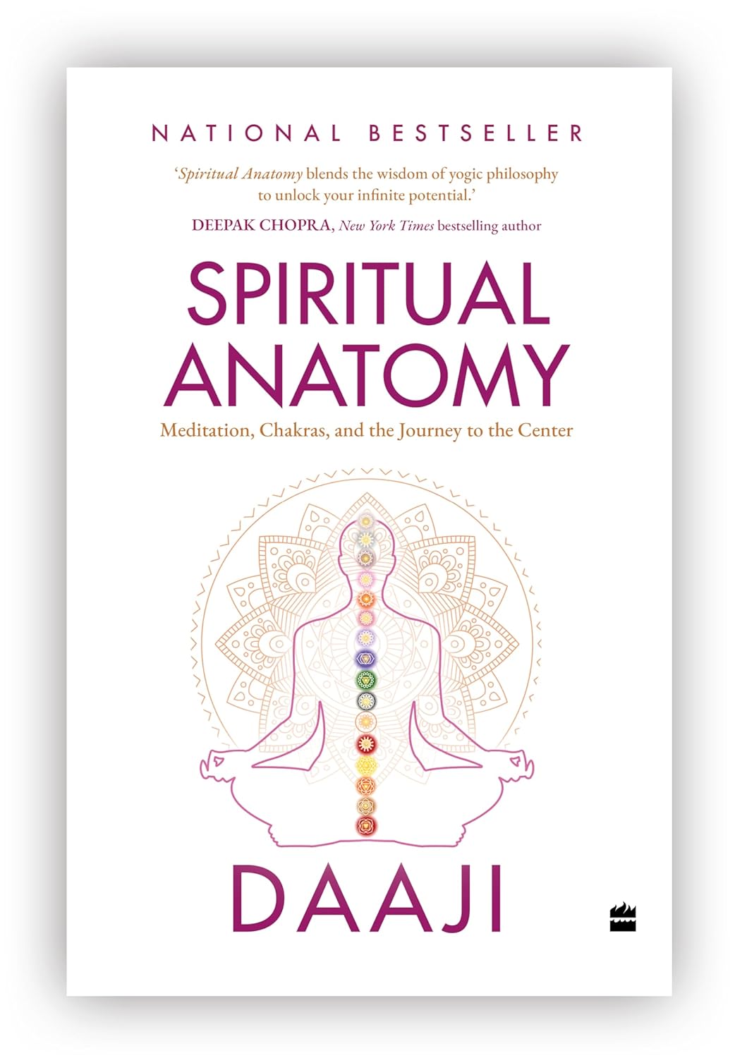 Spiritual Anatomy: Meditation, Chakras, and the Journey to the Center