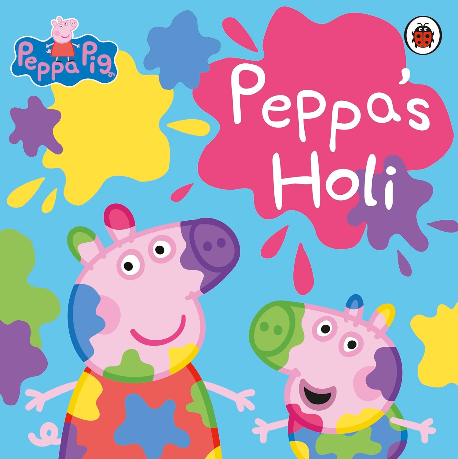 Peppa Holi: a Colourful Peppa Pig Picture Book Celebrating the Festival of Colours