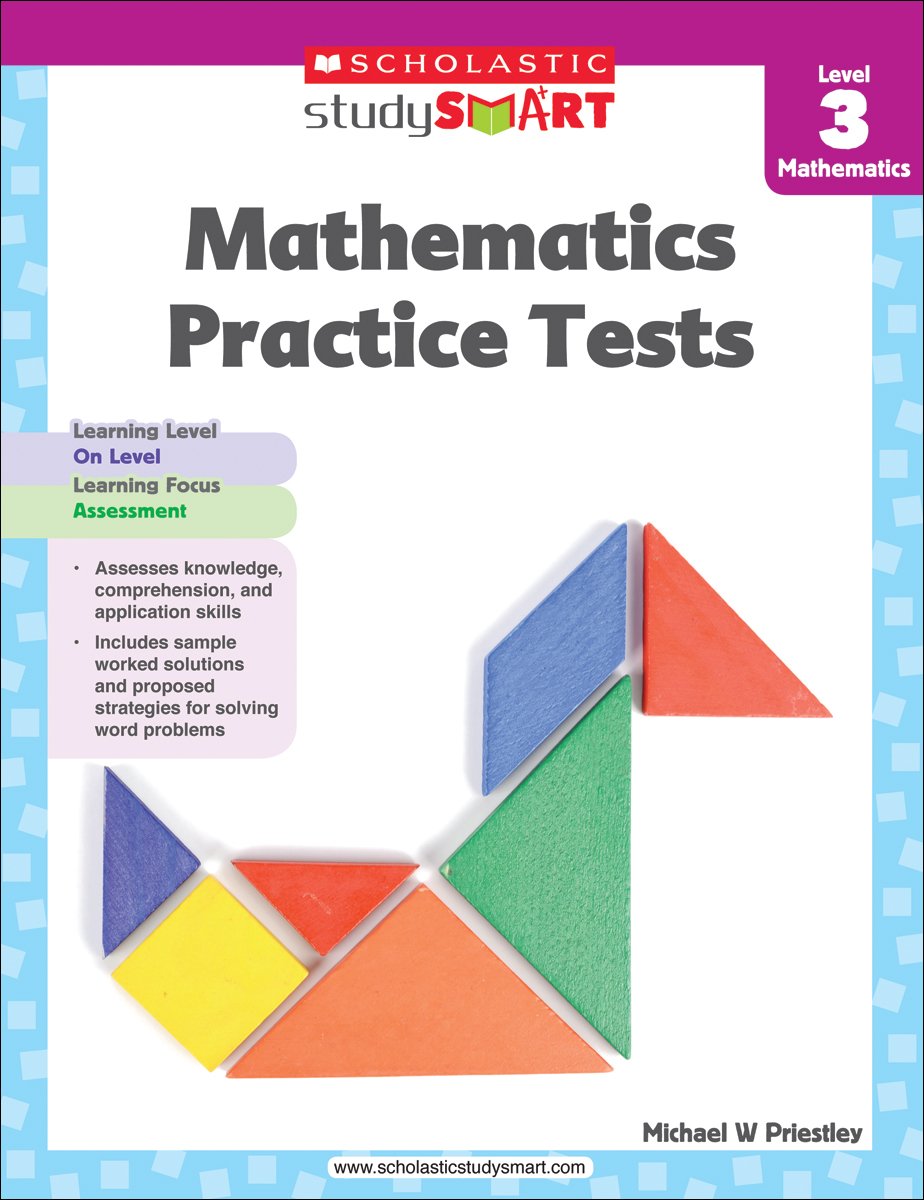 Scholastic Study Smart 03: Mathematics Practice Tests
