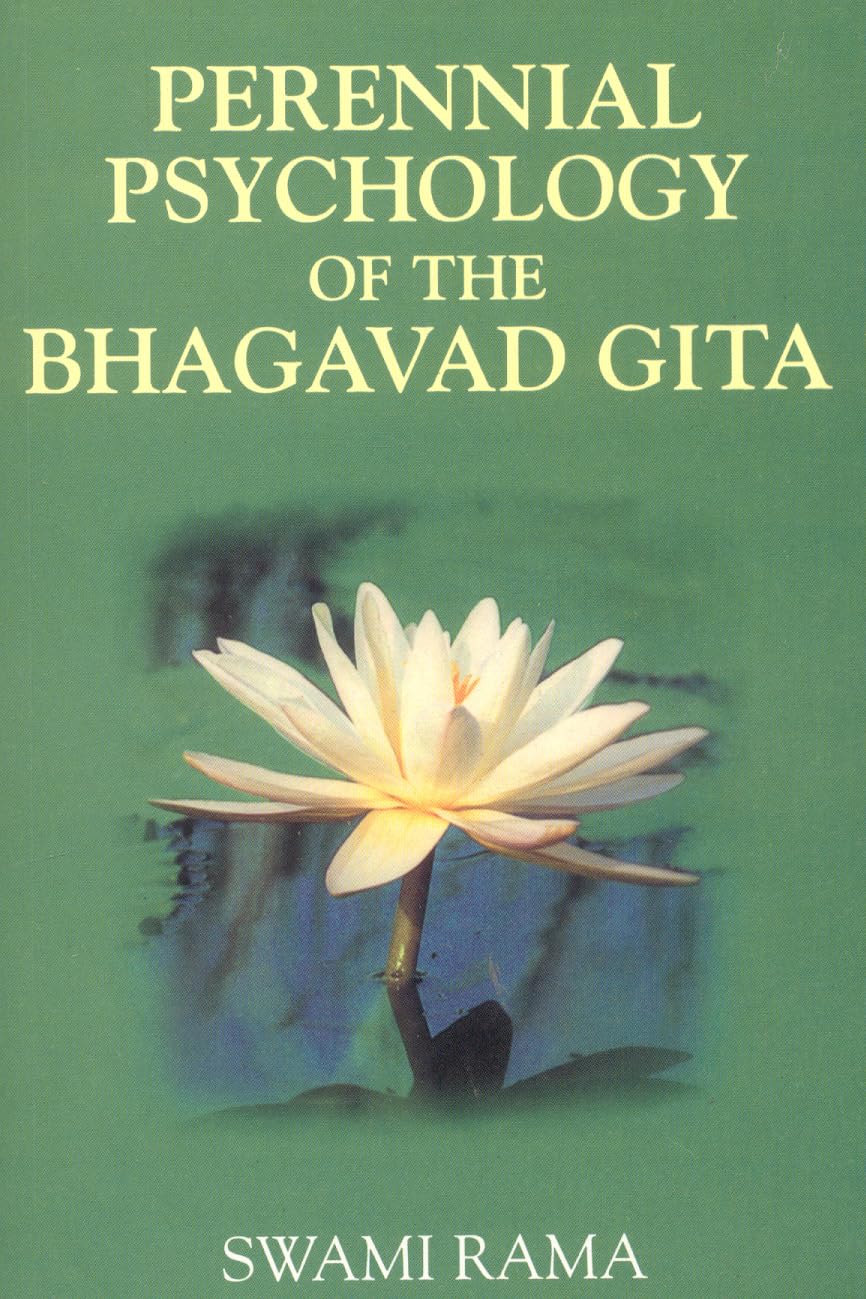 Perennial Psychology of Bhagavad Gita