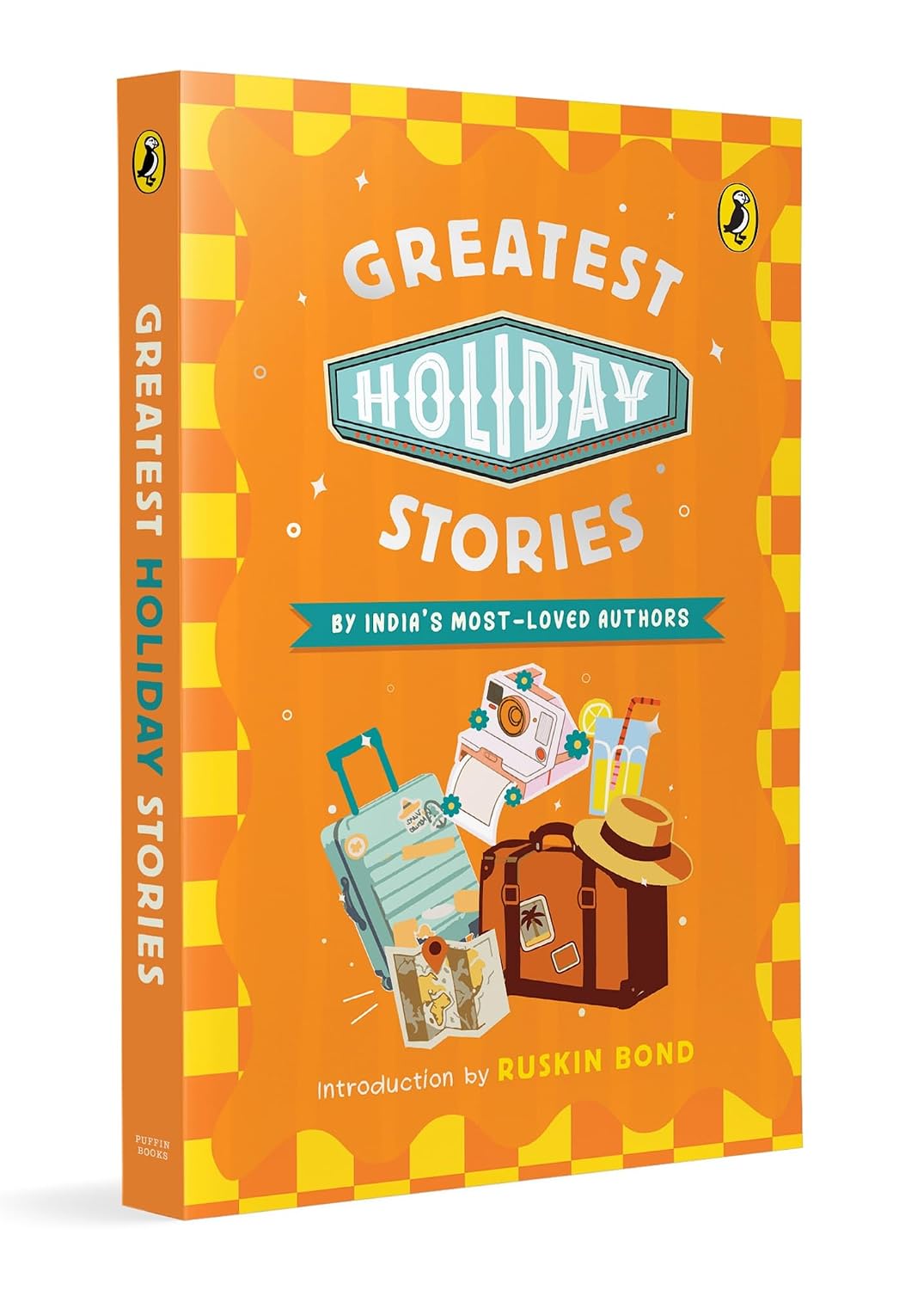 Greatest Holiday Stories Funny, Adventurous and Heartwarming Tales by India’s Beloved Children’s Authors