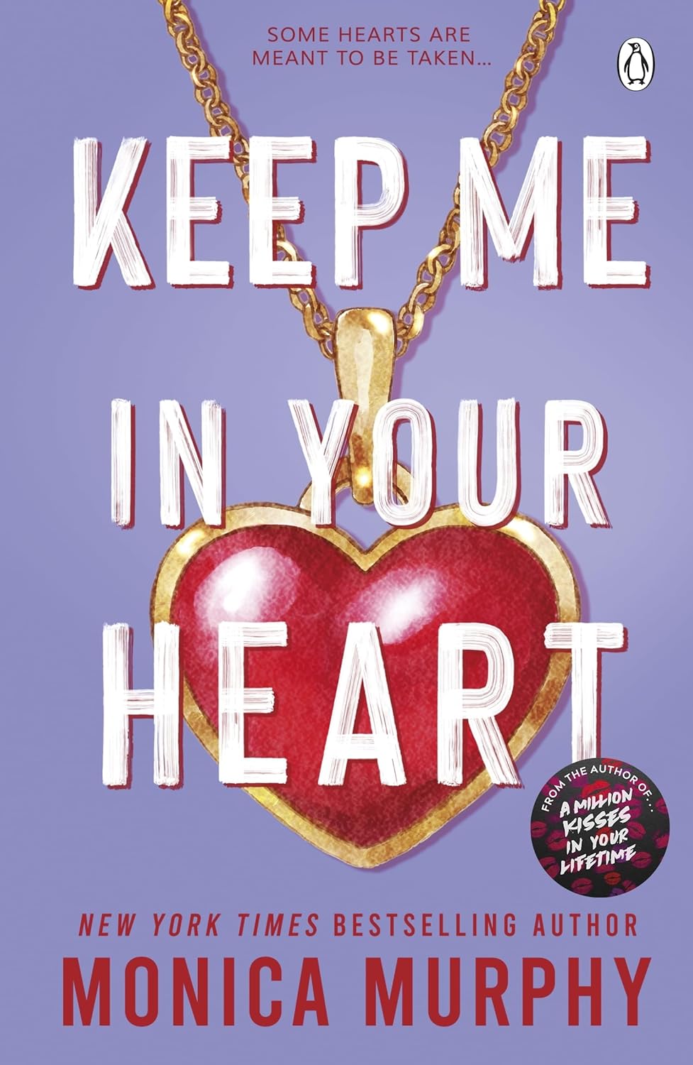 Keep Me in Your Heart
