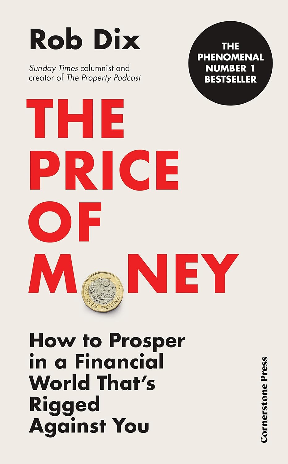 Price of Money: How to Prosper in a Financial World That's Rigged Against You