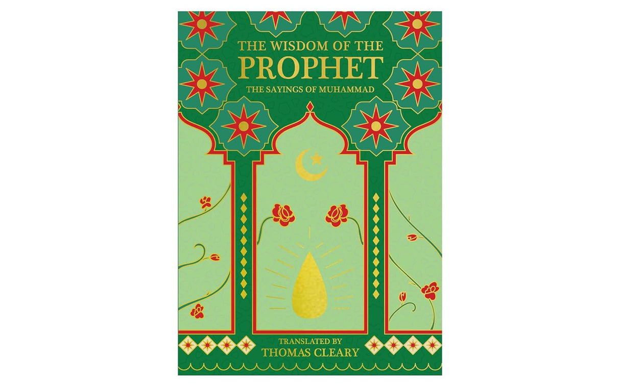 The Wisdom of the Prophet
