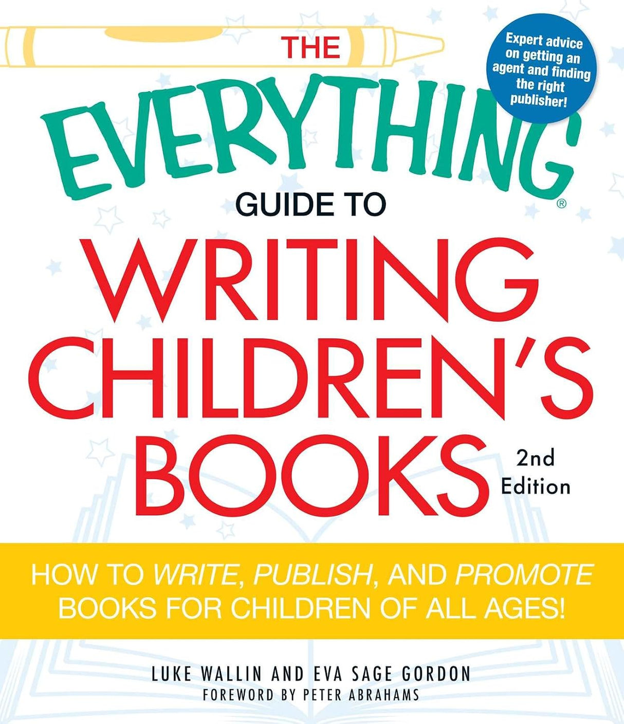 The everything guide to writing children's books