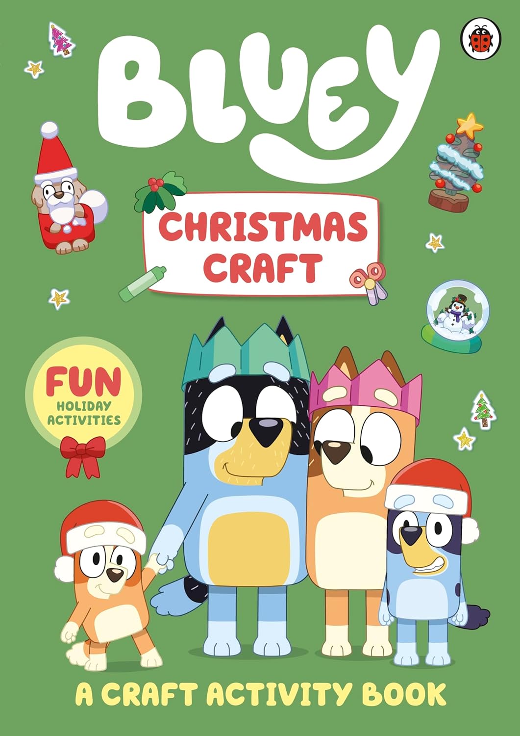 Bluey: Christmas Craft: a Festive Activity Book for Kids