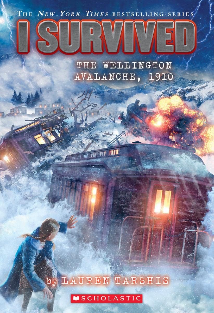I Survived #22: I Survived the Wellington Avalanche