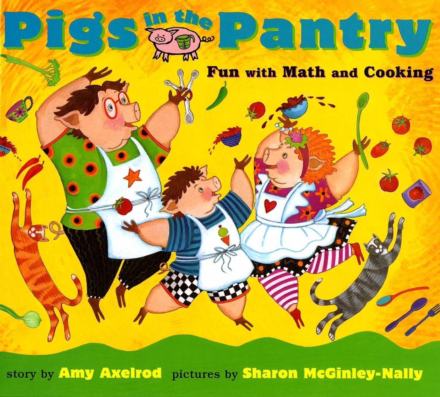Pigs in the Pantry: Fun with Math and Cooking (Aladdin Picture Books)