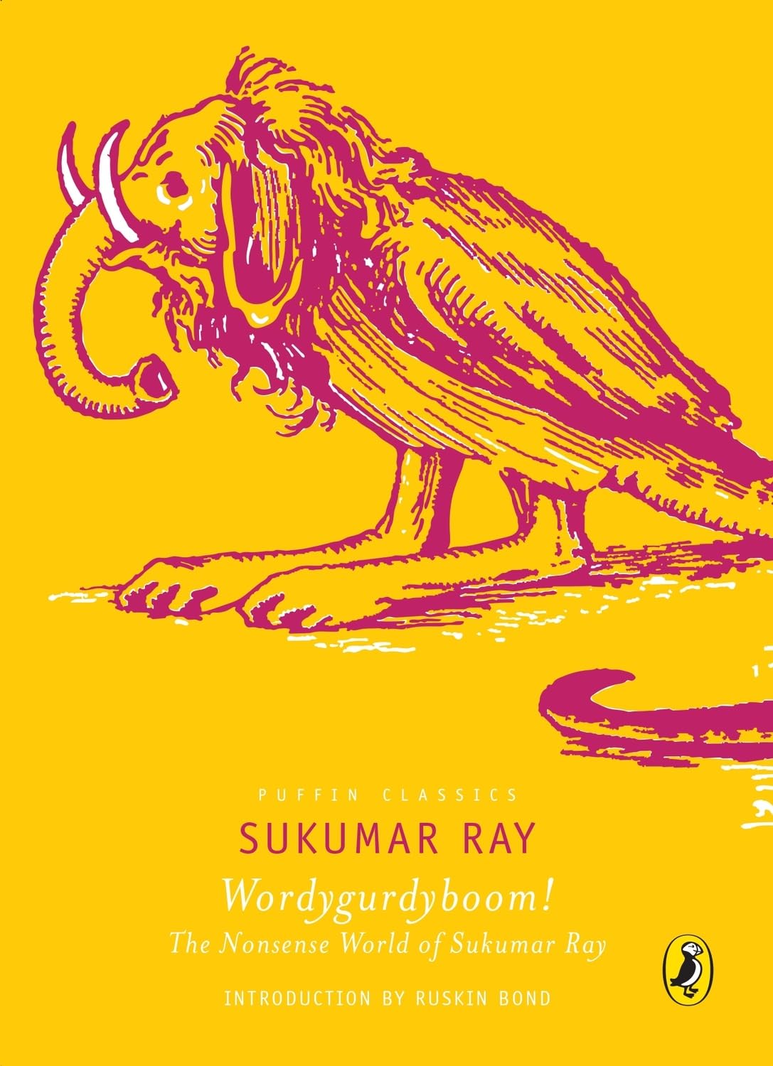 Wordygurdyboom Abol Tabol The Nonsense World Of Sukumar Ray
