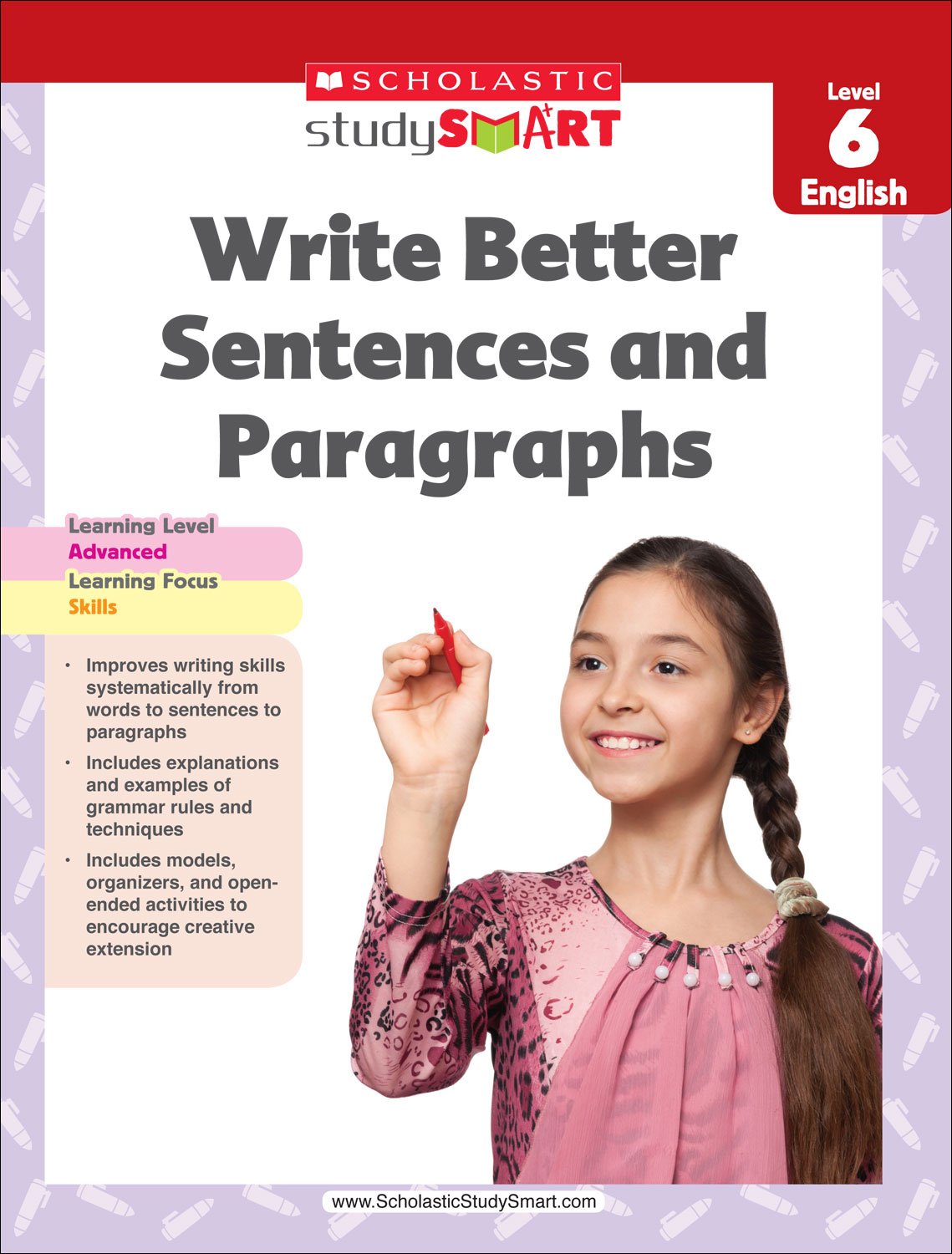 Write Better Sentences & Paragraphs (scholastic Studysmart)