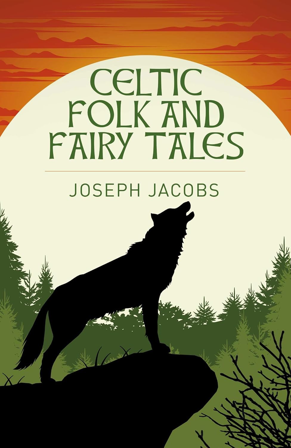 Celtic Folk and Fairy Tales
