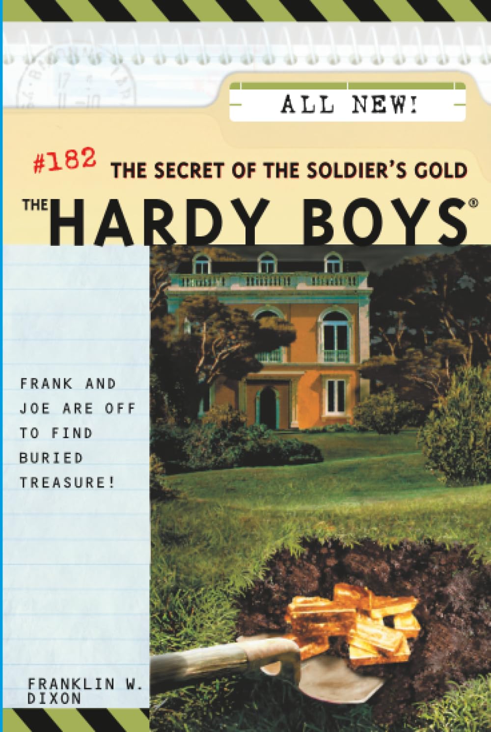The Secret of the Soldier's Gold: Hardy Boys #182
