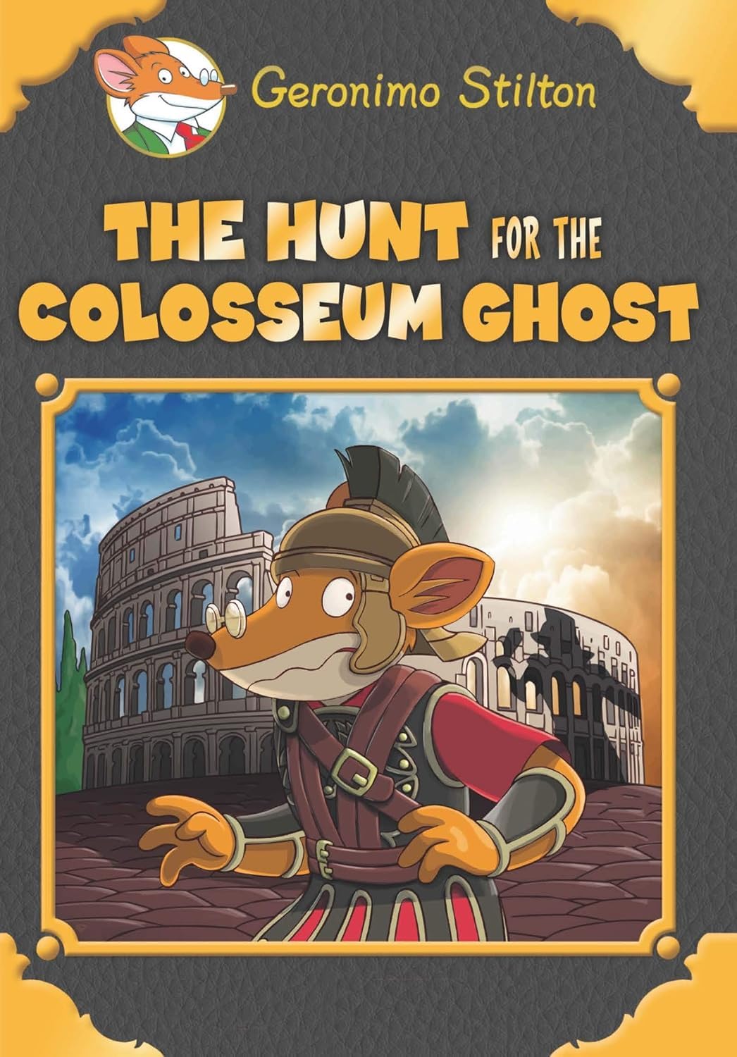 Geronimo Stilton: The Hunt for the Colosseum Ghost