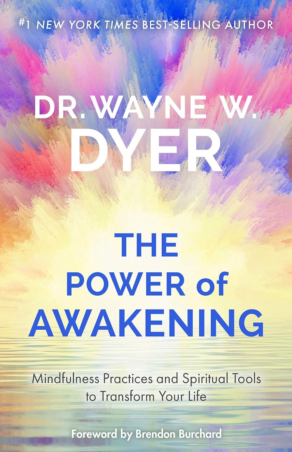 Power of Awakening, The: Mindfulness